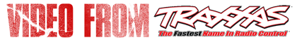 Video from Traxxas